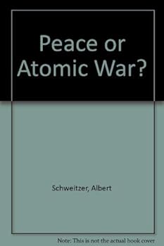 Hardcover Peace or Atomic War? Book