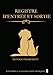 Registre d'Entrée et Sortie Elevage d'Agrément: Entrées et Sorties de chiens ou de chats | Suivi Chronologique des Mouvements des Animaux Domestiques ... Refuges Animaliers │ 950 Enregistrements