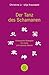 Der Tanz des Schamanen: Chinesische Strategien für starke und liebende Männer - Li, Christine, Krautwald, Ulja