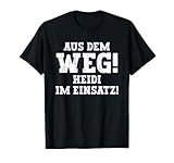 Aus dem Weg! Heidi im Einsatz! Design ist das beste Geschenk für Frauen, Mütter, Mütter, Eltern, Kinder, Mädchen, Jugendliche und Omas an Geburtstagen, Muttertag, Frauentag, Weihnachten oder anderen Anlässen.