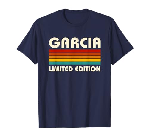 Garcia Limited Edition Personalized Last Name Custom Surname T-Shirt