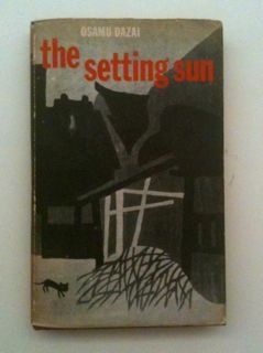 The setting sun : Translated by Donald Keene