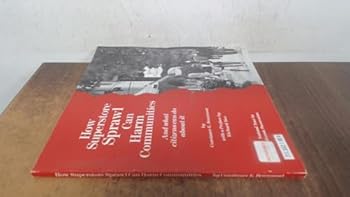 Paperback How Superstore Sprawl Can Harm Communities: And What Citizens Can Do About It Book