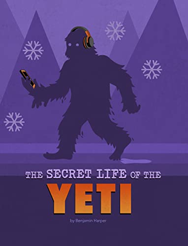The Secret Life of the Yeti (The Secret Lives of Cryptids) (English Edition)