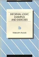 Informal Logic Examples and Exercises 0534044948 Book Cover