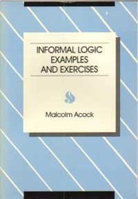 Paperback Informal Logic Examples and Exercises Book