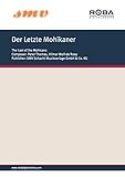 Der Letzte Mohikaner: Notenausgabe aus dem gleichnamigen Film