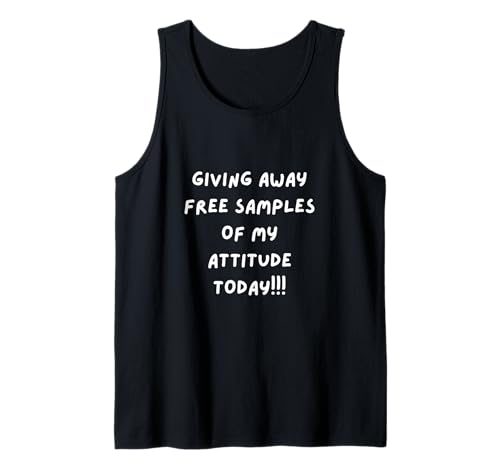 CAMISA DIVERTIDA REGALANDO MUESTRAS GRATIS DE MI ACTITUD HOY!!! Camiseta sin Mangas CAMISA DIVERTIDA REGALANDO MUESTRAS GRATIS DE MI ACTITUD HOY!!! Camiseta sin Mangas