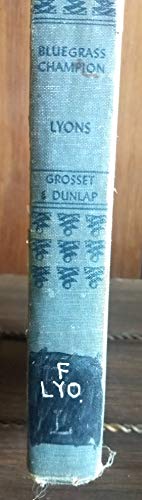 Bluegrass Champion B000K0C0GC Book Cover