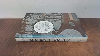 A History of Sicily: Ancient Sicily to the Arab Conquest - Book #1 of the A History of Sicily