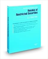 Resales of Restricted Securities, 2014 Ed. 0314620672 Book Cover