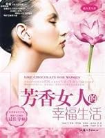 fragrance woman happy life 7810365134 Book Cover