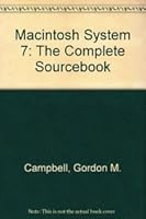 Macintosh System 7: The Complete Sourcebook 083063553X Book Cover