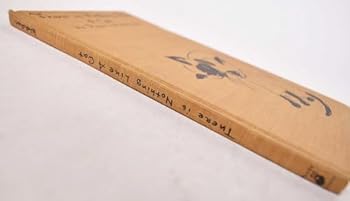 Hardcover There is Nothing Like a Cat Book