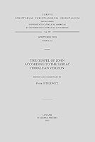 Gospel of John According to the Syriac Harklean Version : Edition and Commentary 9042952784 Book Cover