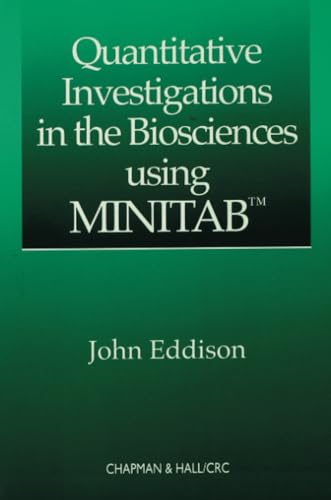 Preisvergleich Produktbild Quantitative Investigations in the Biosciences using MINITAB