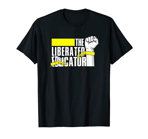 El educador liberado Camiseta