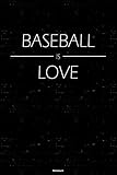 Baseball is Love Notizbuch: Baseball Workout Planer Trainingstagebuch Training Logbuch DIN A5 liniert 120 Seiten Geschenk