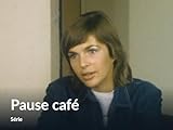  Pause café