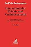 Internationales Privat- und Verfahrensrecht: Rechtsstand: 1. September 2018