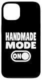 Handmade Mode ON - Kreatives Basteln Hülle für iPhone 13