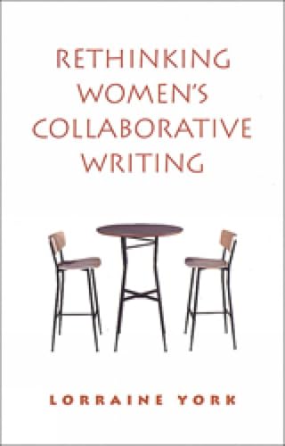 Rethinking Women's Collaborative Writing: Power, Difference, Property view 2