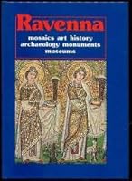 ravenna guide to the knowledge of the city mosiacs art history archaeology monuments museums 888623905X Book Cover