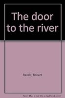 The door to the river 0869751751 Book Cover
