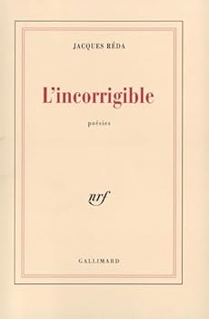 Paperback L'incorrigible: Poésies itinérantes et familières (1988-1992) [French] Book