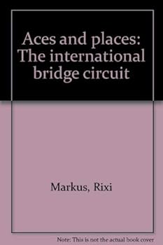 Hardcover Aces and places: The international bridge circuit Book