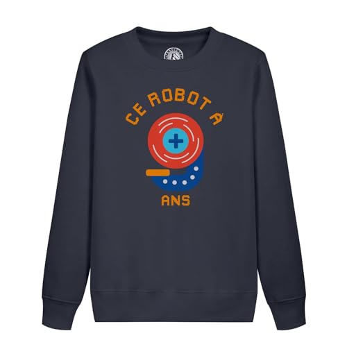 Sweatshirt enfant ce robot à 9 ans pour anniversaire
