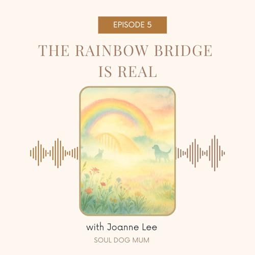 The Rainbow Bridge Is Real | Episode 5 cover art
