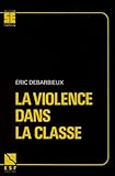  La violence dans la classe