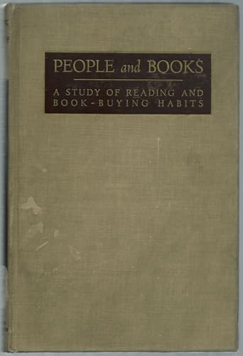 People and books,: A study of reading and book-buying habits,