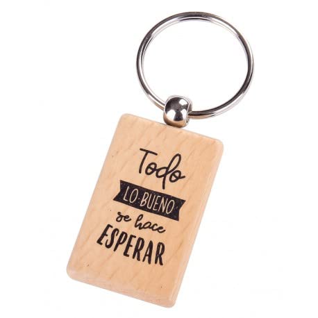 DISOK - Llavero de Madera con frase "Todo lo bueno se hace esperar" + PERSONALIZACION - Llaveros con Frases Originales Bodas, Bautizos, Comuniones y Cumpleaños (25-GRABADO)