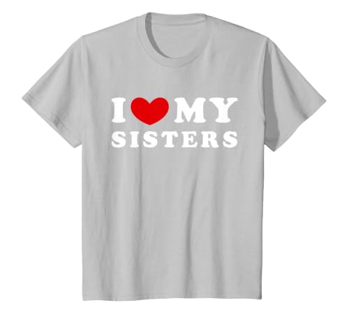 I Love My Sisters, I Heart My Sisters T-Shirt, Youth, Silver Grey, 3T