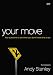 Your Move Video Study: Four Questions to Ask When You Don't Know What to Do