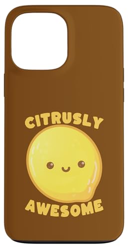 Citrusly Awesome Lemon Pun �L���[�g �t���[�c ���[���A �X�}�z�P�[�X iPhone 13 Pro Max �p