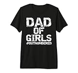 Mens from Daughters Dad of Girls #Outnumbered Premium Premium Tri-Blend T-Shirt