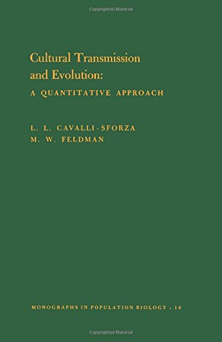 Cultural Transmission and Evolution: A Quantitative Approach (Monographs in Population Biology)
