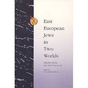 East European Jews in Two Worlds : Studies from the Yivo Annual (1946-83)