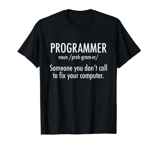 T-shirt Funny Programmer Definition Will Not Fix Computer T-Shirt