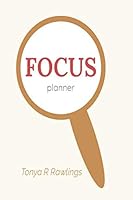 Focus Planner 1653375116 Book Cover