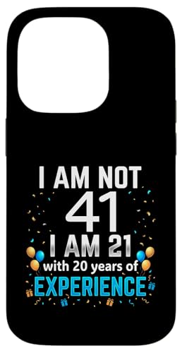 I'm Not 41st Birthday Funny 41�� �W���[�N �a�������[���A �X�}�z�P�[�X iPhone 14 Pro �p