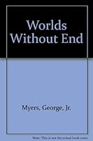 Worlds Without End 0929968123 Book Cover