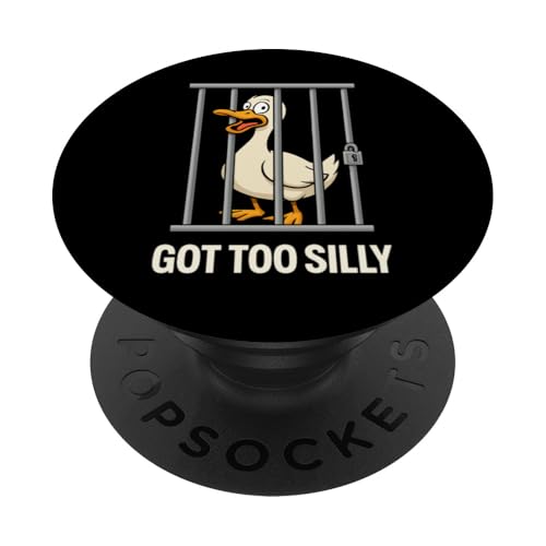 Got Too Albern Lustiges Gänsewortspiel, Humor, Tierliebhaber PopSockets Klebender PopGrip