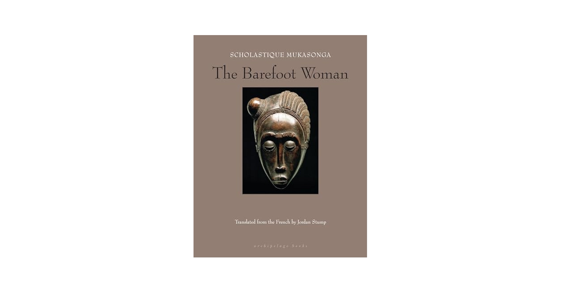 The Barefoot Woman: Mukasonga, Scholastique, Stump, Jordan