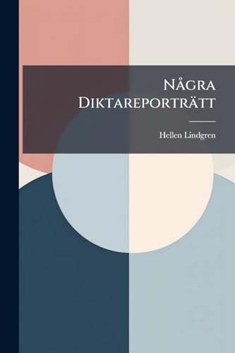 Några Diktareporträtt: Essayer (Swedish Edition)