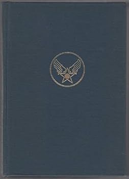 Hardcover The Army Air Forces in World War II: Combat Chronology, 1941-1945 Book