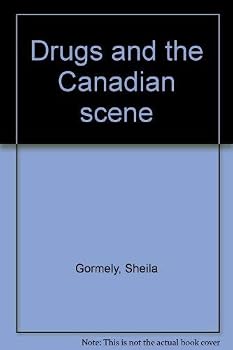 Drugs and the Canadian scene